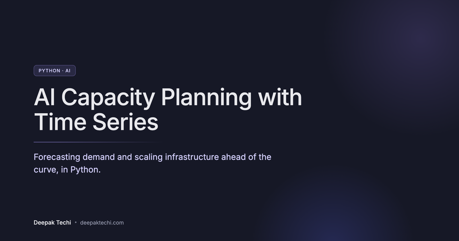 AI Capacity Planning with Python Time-Series Models
