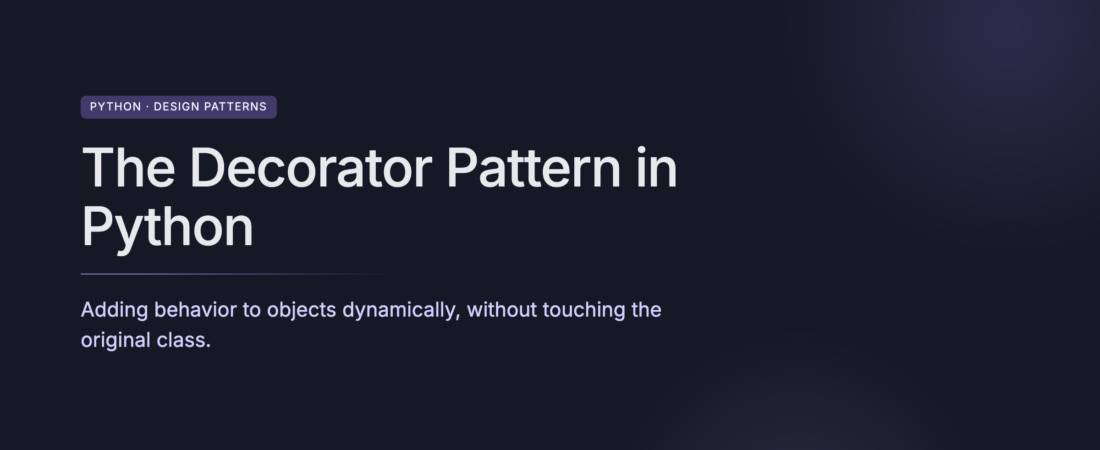The Decorator Pattern in Python, Beyond @decorator Syntax